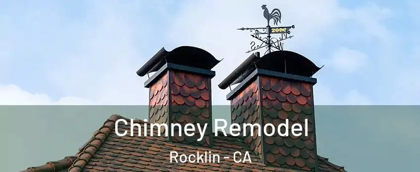  Chimney Remodel Rocklin - CA