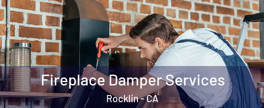  Fireplace Damper Services Rocklin - CA