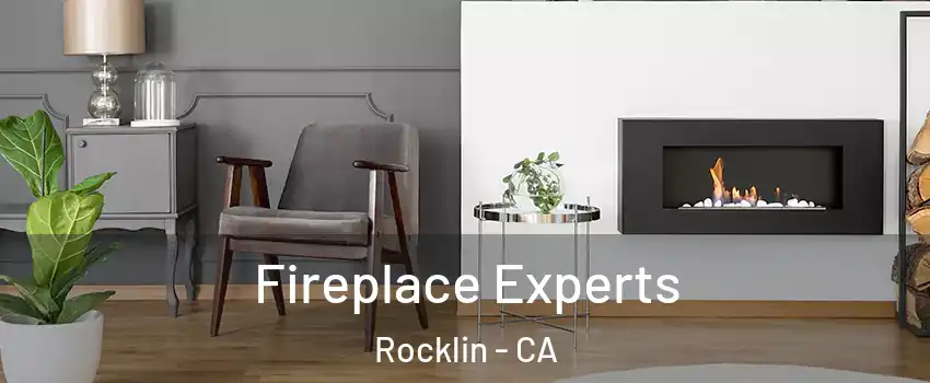  Fireplace Experts Rocklin - CA