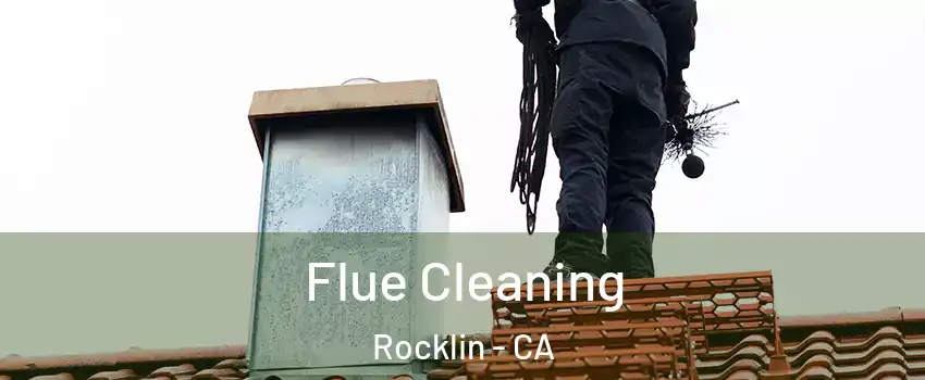  Flue Cleaning Rocklin - CA