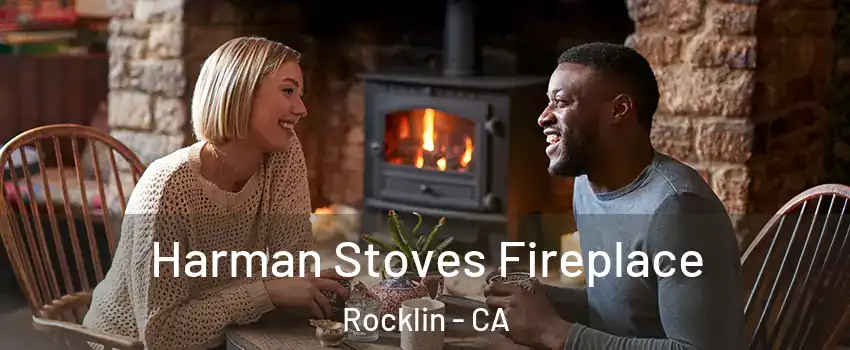  Harman Stoves Fireplace Rocklin - CA