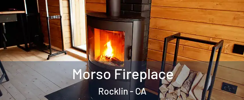  Morso Fireplace Rocklin - CA